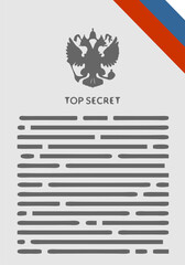 Russian top secret document. Declassified, confidential information, secret text with russian coat of arms. Non-public information. Sheet of paper with classified information.