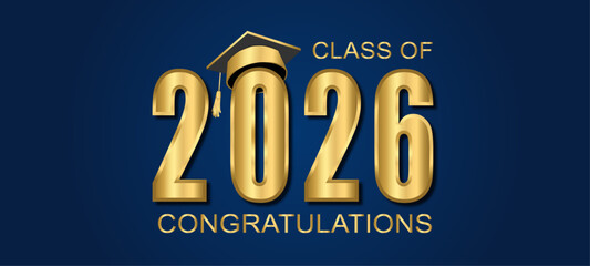 Class of 2026 Vector text for graduation gold design, congratulation event
