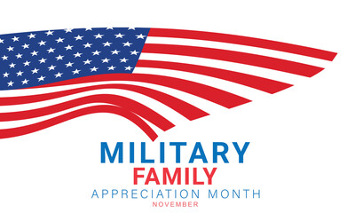 Military family appreciation month. background, banner, card, poster, template. Vector illustration.