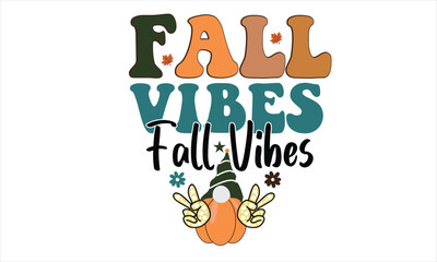 Fall Vibes Retro T-Shirt Design
