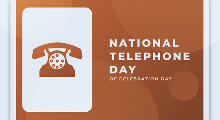 National Telephone Day Celebration Vector Design Illustration for Background, Poster, Banner, Advertising, Greeting Card