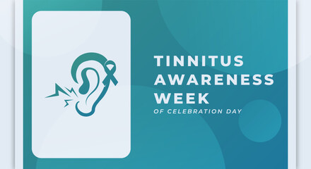 Tinnitus Awareness Week Celebration Vector Design Illustration for Background, Poster, Banner, Advertising, Greeting Card
