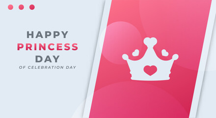 National Princess Day Celebration Vector Design Illustration for Background, Poster, Banner, Advertising, Greeting Card