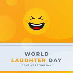 World Laughter Day Celebration Vector Design Illustration for Background, Poster, Banner, Advertising, Greeting Card