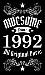 Awesome since 1992, All Original Parts vector art