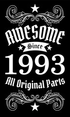 Awesome since 1993, All Original Parts vector art