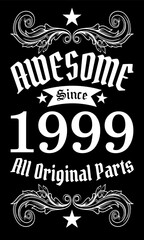 Awesome since 1999, All Original Parts vector art