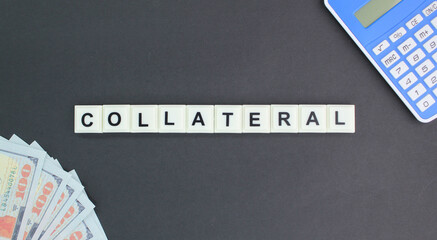 alphabetical letters with collateral words. the concept of home or real estate collateral