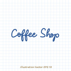 Coffee shop handwriting on checkered paper,Flat Modern design ,Vector illustration EPS 10