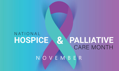 National Hospice and Palliative care month. background, banner, card, poster, template. Vector illustration.