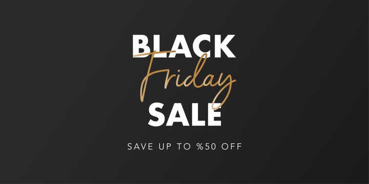 Black Friday Sale typographic banner template. Handwrite and bold lettering on black background. 3d gold luxury calligraphy. Vector illustration for social media, website, discount, promo, store.