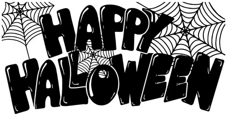 Happy Halloween cartoon lettering with spider webs 