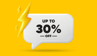 Up to 30 percent off sale. 3d speech bubble banner with power energy. Discount offer price sign. Special offer symbol. Save 30 percentages. Discount tag chat speech message. 3d offer talk box. Vector