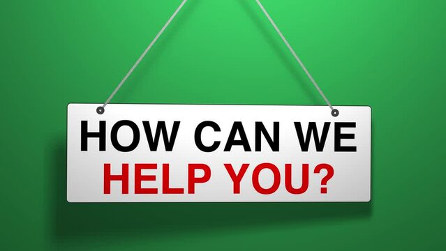 How Can We Help You? Hanging Sign 3D Animation