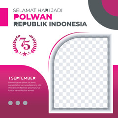Selamat Hari Jadi Polwan, English Translate :  Happy Police woman Day Celebration Twibbon or Social media post template