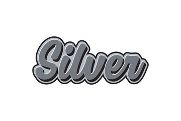 Silver. Vector lettering. Template for card, poster, banner, print for t-shirt.