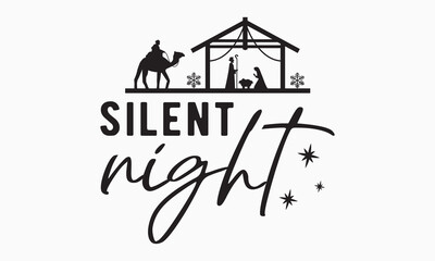 Silent night svg, Funny Christmas svg t-shirt design Bundle, Christmas svg , Merry Christmas , Winter, Xmas, Holiday and Santa svg, Commercial Use, Cut Files Cricut, Silhouette, eps, dxf, png