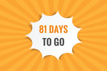 81 days to go countdown template. 81 day Countdown left days banner design
