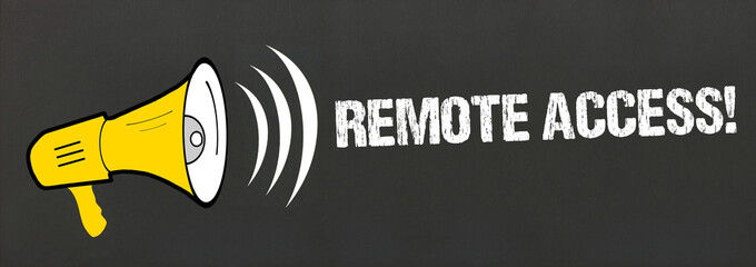 Remote Access!