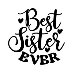 Best Sister Ever