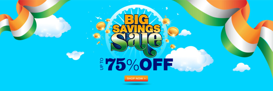 India Independence day sale banner concept. 75% off Big saving Sale text. Promotional advertising template background.