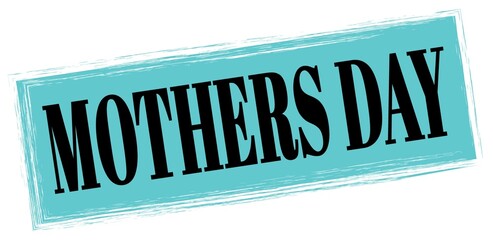 MOTHERS DAY text written on blue-black stamp sign.