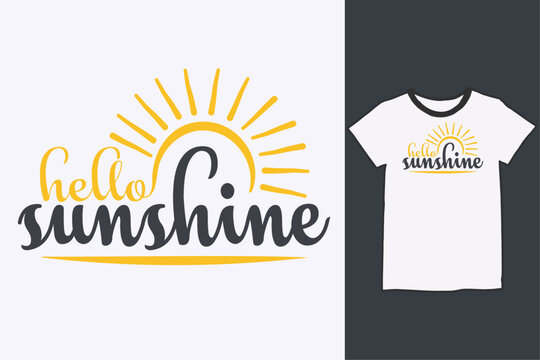 hello sunshine t-shirt design