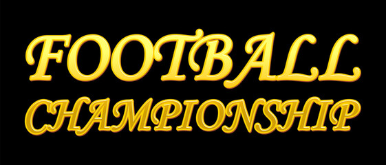 Football championship 3d text, Indian celebration. Hand lettering, sport event. Handwritten inscription with volumetric effect on a black background.