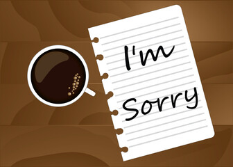 A mug of coffee and a note on paper - I'm sorry. vector image