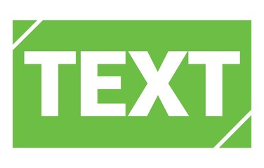 TEXT text written on green stamp sign.