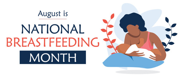 National Exclusive Breastfeeding Month: Educate on Breast Milk Benefits, Infant Nutrition, and Natural Feeding with Lactation Support.