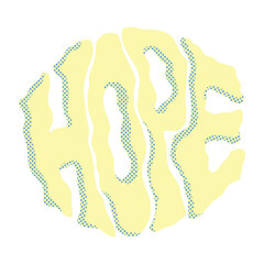 Hope, Groovy Handlettering, Cloud type ,good for graphic design resources, stickers, prints, decorative assets, posters, and more.