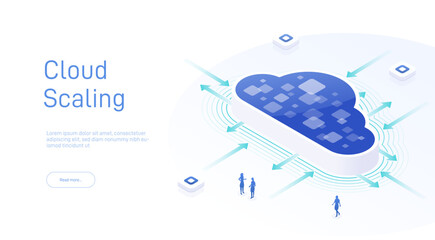 Cloud Scaling Solution concept. Cloud computing technology is easy handles growing and decreasing demand in usage. Isometric 3D cloud and arrows to maximize or minimize Cloud sizing.