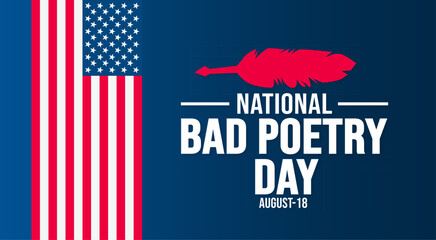 Bad Poetry Day background template. Holiday concept. background, banner, placard, card, and poster design template with text inscription and standard color. vector illustration.