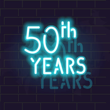 Neon 50th years anniversary. Night illuminated isolated lettering for social network post or logo. Square illustration on brick wall background.