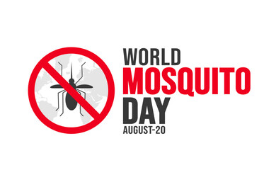 World Mosquito Day background template. Holiday concept. background, banner, placard, card, and poster design template with text inscription and standard color. vector illustration.