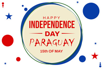 paraguay happy independence day greeting card, banner illustration. paraguay national holiday 15th of may poster design