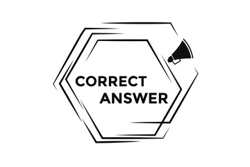 Correct answer button web banner templates. Vector Illustration 

