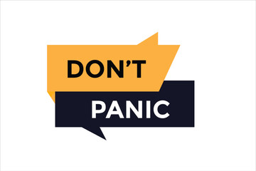 Don t panic button web banner templates. Vector Illustration 
