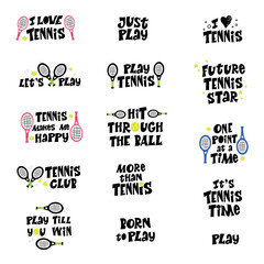 Fototapeta premium Play tennis hand drawn vector lettering set. Motivational sport slogans with tennis balls and racket on white background. Competitive game, healthy lifestyle concept. 