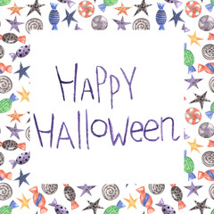 Watercolor frame with lots of different halloween party candies in orange, black, violet colors.Handwritten words 