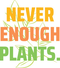 Never enough plats with a leaved 