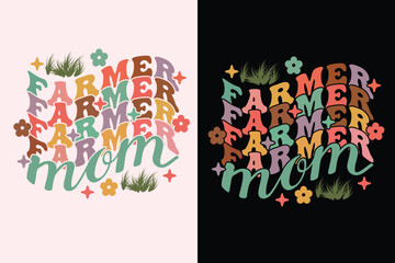 Farmer Mom T-Shirt - Mother Lovers Shirt EPS Design