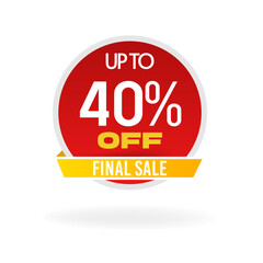 Sale label up to 40% off, Final sale