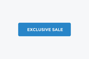 Exclusive sale button web banner templates. Vector Illustration 
