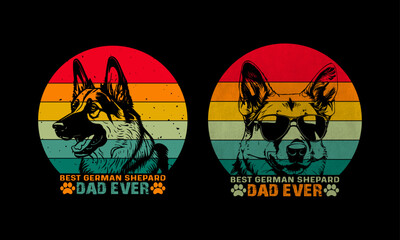 German Shepherd Dad Ever Design,Dog lover Design.Fathers day Design.