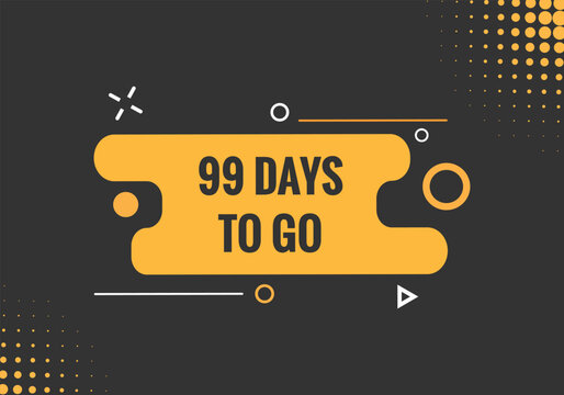 99 days to go countdown template. 99 day Countdown left days banner design
