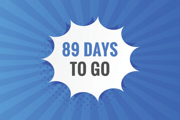 89 days to go countdown template. 89 day Countdown left days banner design
