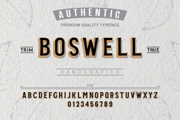 Boswell typeface. For labels and different type designs