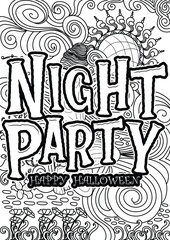  Night Party Happy Halloween. Halloween Coloring page, Halloween Quotes typography Coloring page design.